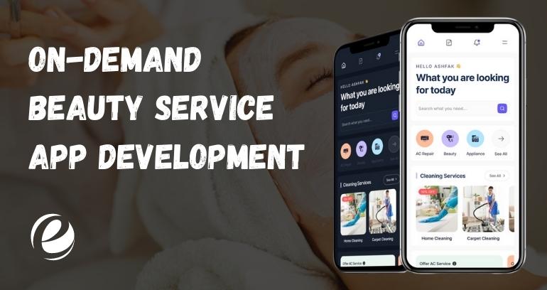 On-Demand Beauty Service App Development