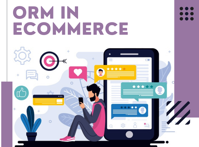 Online Reputation Management In eCommerce