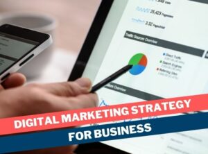 digital marketing Strategy for business