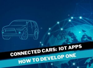 Connected Cars IoT Apps