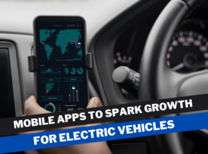 Mobile apps to spark growth for electric vehicles