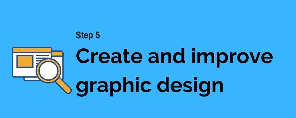 5 Create and improve UI_UX