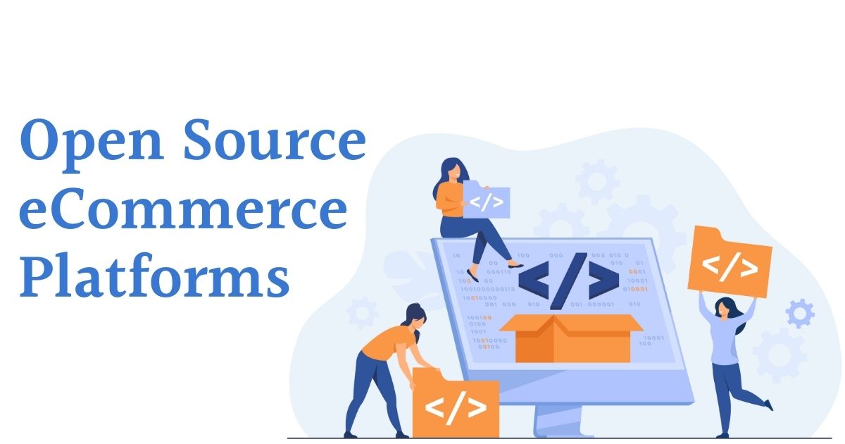 Open-Source eCommerce Platforms
