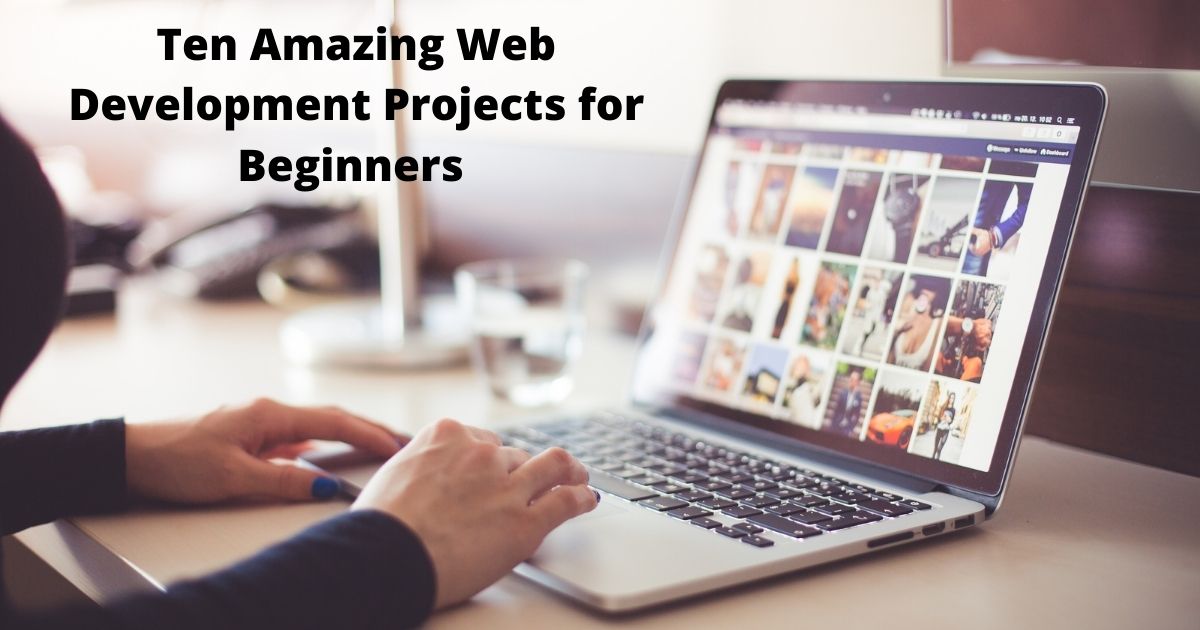 Web Development Projects for Beginners