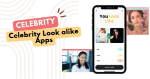 celebrity look-alike apps