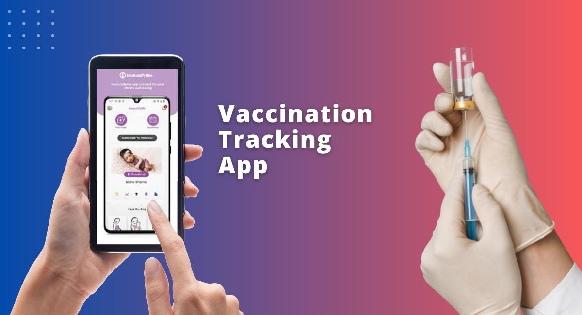 Vaccination Tracking App