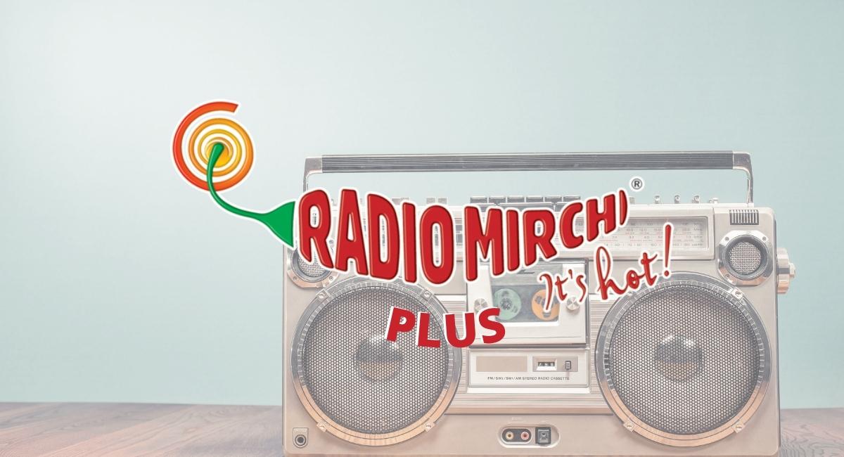 Radio Mirchi Plus app