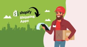 Shopify Shipping Apps