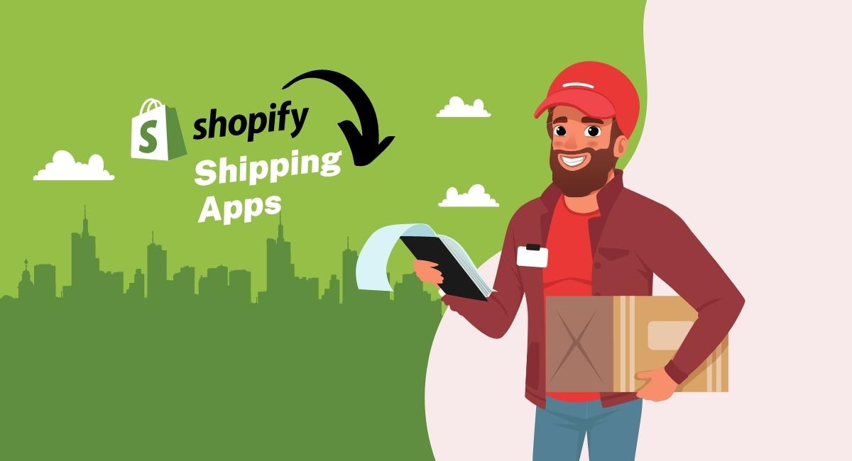 Shopify Shipping Apps