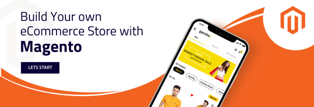 build your ecommerce store with magento