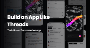 Build an App Like Threads