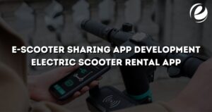 E-Scooter Sharing App Development