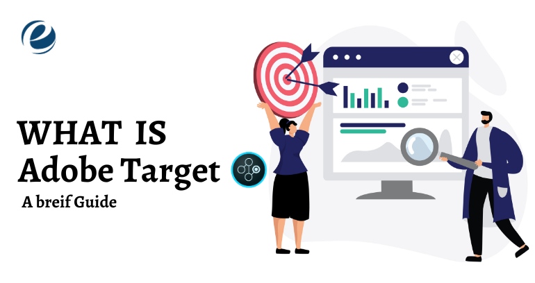 Personalize Customer Experiences With Adobe Target