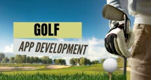 Golf App Development