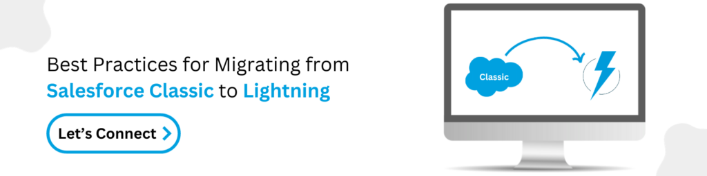 Salesforce Classic To Lightning